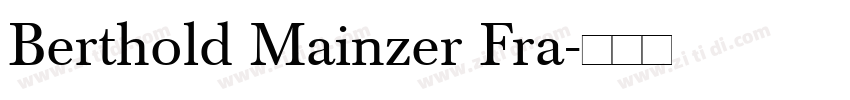 Berthold Mainzer Fra字体转换